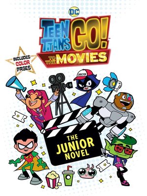 cover image of Teen Titans Go! to the Movies